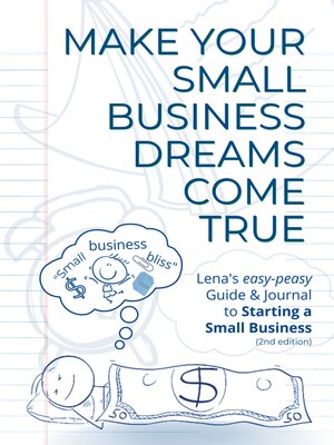 cover image of Make Your Small Business Dreams Come True